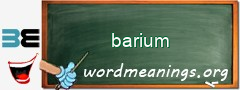 WordMeaning blackboard for barium